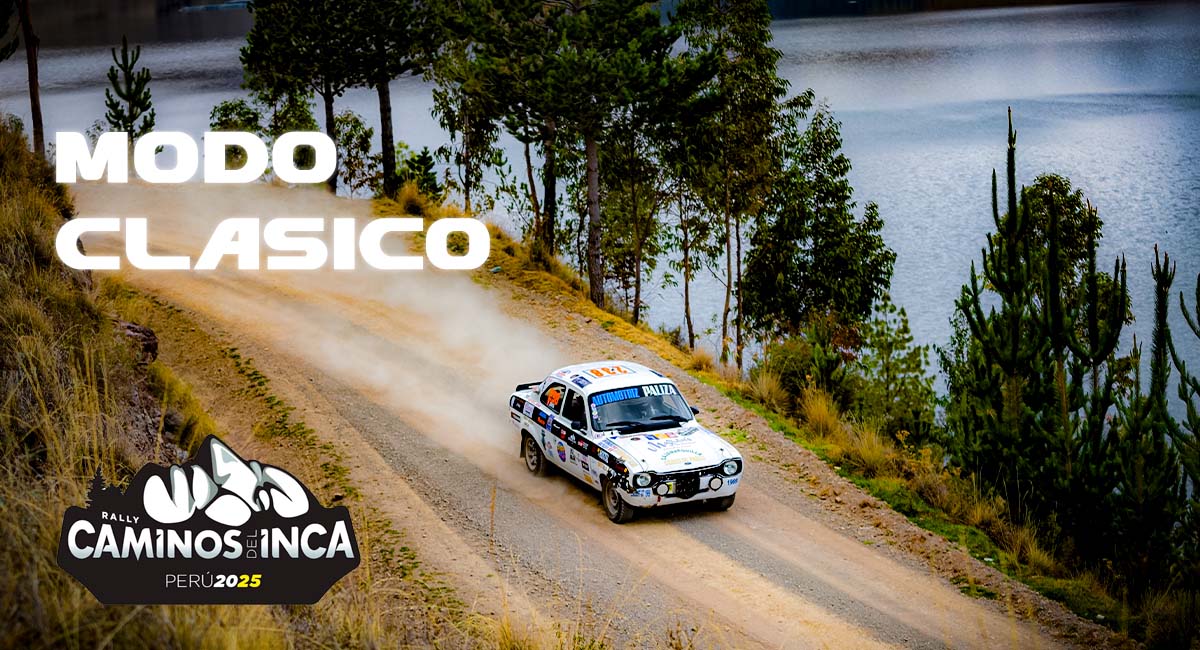 El Modo Clásico en el Rally Caminos del Inca 2025